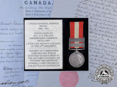 A Canada General Service Medal To Lieut-Colonel Felton, Nephew Of Commander John Felton At Trafalgar