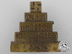A 1933 Labour And Peace Hessen-Nassau District Party Day Badge
