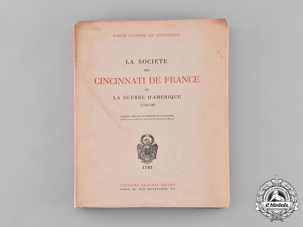 france._la_société_des_cincinnati_de_france_et_la_guerre_d'amérique,1778-1783,_by_baron_ludovic_de_contenson,_c.1934_c19-8670_1_1_1