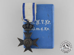 A Bavarian Military Merit Cross; 3Rd Class With Crown With Case