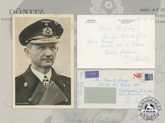 A Post War Signed Letter By Dönitz With Wartime Picture Postcard