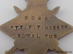1914-15 Star To The Royal Fusiliers