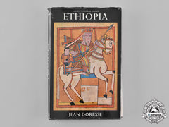 Ethiopia. Ancient Cities And Temples, By Jean Doresse, 1959