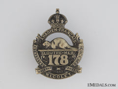 Wwi 178Th Infantry Battalion Cap Badge Cef