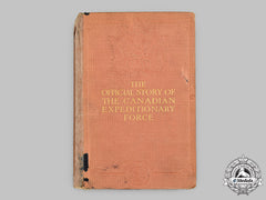 Canada. Canada In Flanders - The Official Story Of The Canadian Expeditionary Force, Volume I