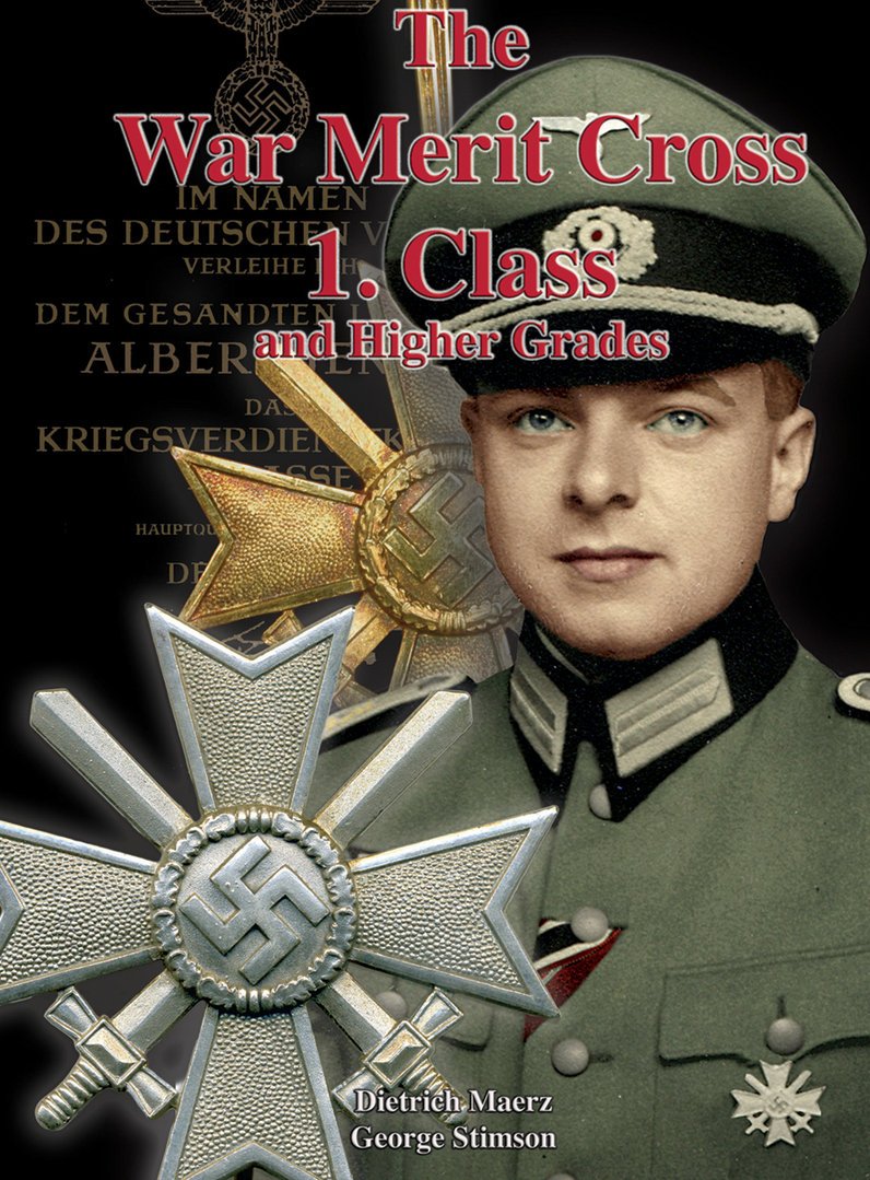 "_the_war_merit_cross1._class_and_higher_grades"_by_dietrich_maerz&_george_stimson__cover__k_v_k