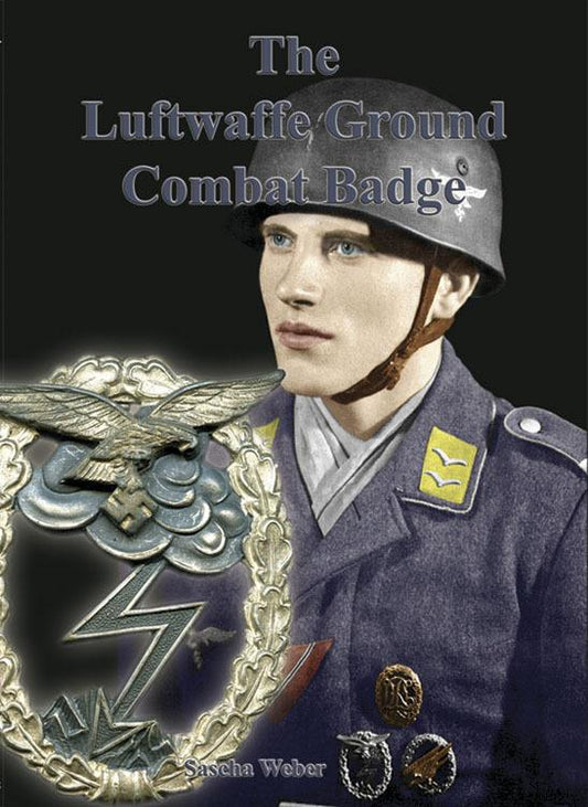"_the_luftwaffe_ground_combat_badge"_by_sascha_weber__e_k_a__title-web