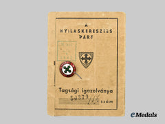 Hungary, Kingdom. An Arrow Cross Party Membership Card, with Pin, to Janesé István