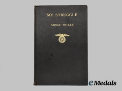 Germany, NSDAP. A 1933 Abridged and English-Language Edition of Mein Kampf