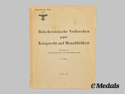 germany,_n_s_d_a_p._a1942_edition_of_bolshevist_crimes_against_the_laws_of_war_and_humanity___m_n_c3974
