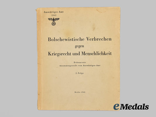 germany,_n_s_d_a_p._a1942_edition_of_bolshevist_crimes_against_the_laws_of_war_and_humanity___m_n_c3974