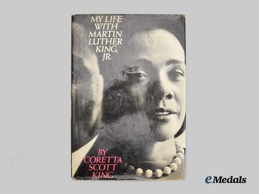 united_states._a_signed_edition_of"_my_life_with_martin_luther_king,_jr."_by_coretta_scott_king,1979___m_n_c6900