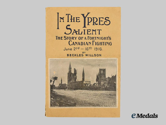 canada,_commonwealth.“_in_the_ypres_salient”_by_beckles_willson,_first_edition___m_n_c7926