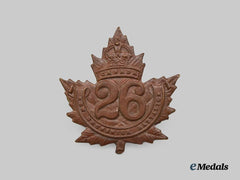 Canada, CEF. A 26th Infantry Battalion "New Brunswick Battalion" Cap Badge