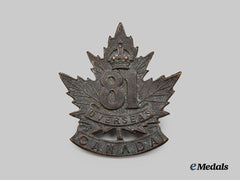 Canada, CEF.  An 81st Infantry Battalion Cap Badge