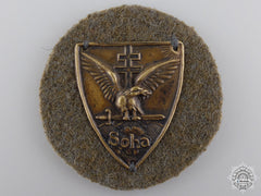 Hungary, Kingdom. A Soha Badge, C.1935