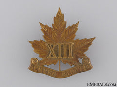 A Pre First War 13Th Regiment Cap Badge C.1909