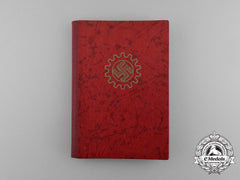 A German Labour Front Membership Book To Rudolf Stury