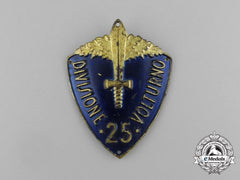 An Italian 25Th Volturno Infantry Division Sleeve Badge