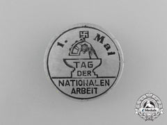 A Third Reich Period “National Day Of Labour” Badge