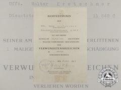 A Wound Badge Document To Walter Kretschmer; Luftwaffe Artillery Regiment 16