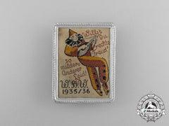 A 1935/36 Whw (Winter Relief Of The German People) Donation Badge