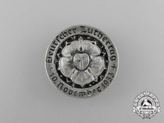 A 1933 German Day Of Lutherans Badge