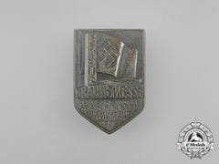 Germany, Nsdap. A 1934 German Exhibition Week In Mannheim Badge