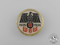 A 1935/1936 Whw (Winter Relief Of The German People) Donation Badge
