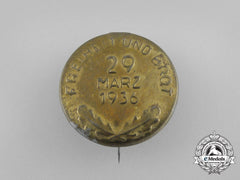 A 1936 “Freedom And Bread” Election Badge