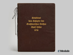 Germany, Third Reich. A 1938 Bound And Dedicated Poem To Ah, With Us Veteran Provenance