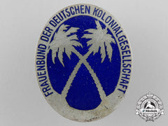 A German Colonial Organization Members Badge; Lady’s Section