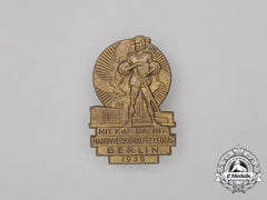 A 1938 “With The Kdf To The International Tradesmen’s Exhibition In Berlin” Badge