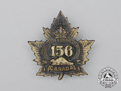 A First War 156Th Infantry Battalion "156Th Leeds And Grenville Battalion" Cap Badge