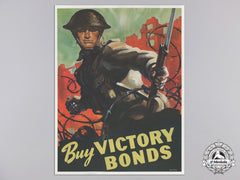 A Rare Second War Canadian "Buy Victory Bonds" Propaganda Poster