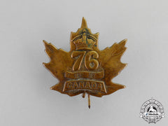 Canada. A 76Th Infantry Battalion Cap Badge