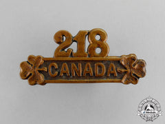 Canada. A 218Th Infantry Battalion "Edmonton Irish" Shoulder Title