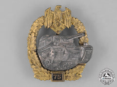 Germany, Third Reich. A Special Grade Tank Badge For 75 Panzer Engagments, Later Semihollow Juncker
