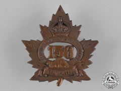 Canada. A 156Th Infantry Battalion "156Th Leeds And Grenville Battalion" Cap Badge