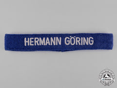 Germany, Luftwaffe. A 1St Paratroop Panzer Division “Hermann Göring” Cuff Title