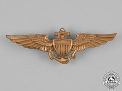 United States. A United States Navy And Marine Corps Naval Aviator Badge, By Balfour