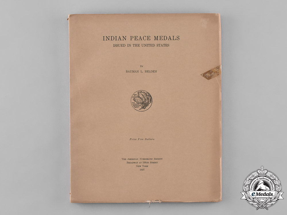 united_states._indian_peace_medals_issued_in_the_united_states_by_bauman_l._belden,_c.1927_c19-3393