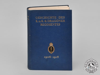 austria,_imperial._geschichte_des_k._u._k._dragoner-_regimentes_by_baron_ferdinand_schramm-_schiessel_von_perstorff,_c.1933_c19-3824
