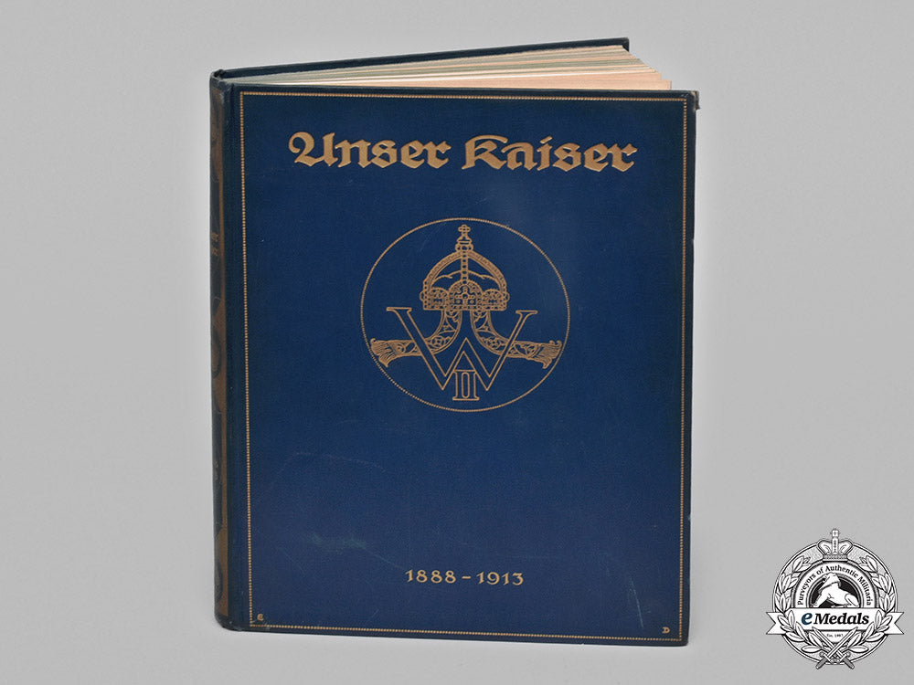 germany,_imperial._unser_kaiser:_fünfundzwanzig_jahre_der_regierung_kaiser_wilhelms_ii.1888-1913,_c.1913_c19-8322