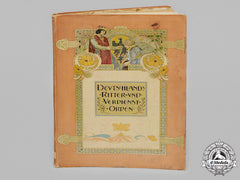 Germany, Imperial. Deutschlands Ritter- Und Verdienst-Orden Der Gegenwart, By Dr. Walther Schultze, C.1900