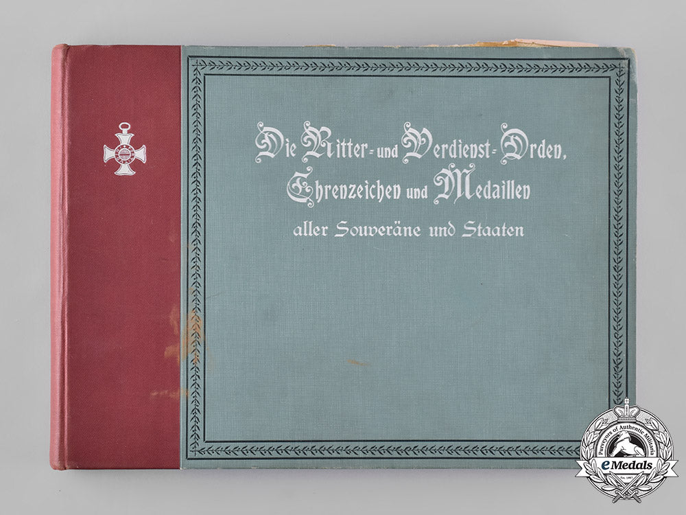 germany,_imperial._die_ritter-_und_verdienst-_orden,_ehrenzeichen_und_medaillen_aller_souveräne_und_staaten_seit_beginn_des_xix._jahrhunderts,_by_l._j._trost,_c.1910_c19_0740_1_1_1_1_1_1_1_1_1_1_1_1_1_1