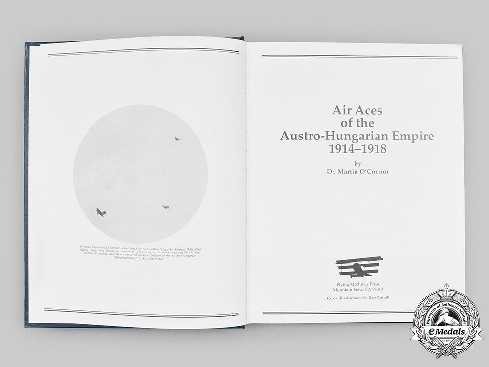 austria,_imperial._air_aces_of_the_austro-_hungarian_empire1914-1918,_by_d._martin_o’connor,1986_c20065_mnc2331