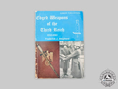 Germany, Third Reich. Edged Weapons Of The Third Reich 1933-1945