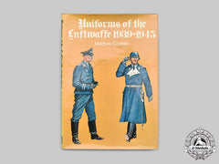 Germany, Third Reich. Uniforms Of The Luftwaffe 1939-1945