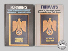Germany, Third Reich. Forman's Guide To Third Reich German Documents...and Their Values, Volumes 1 And 2